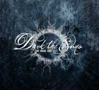 DARK THE SUNS - The Dead End